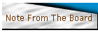Note From The Board