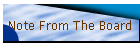 Note From The Board